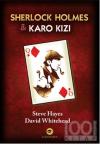 Sherlock Holmes : Karo Kızı