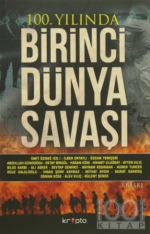 100. Yılında Birinci Dünya Savaşı