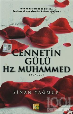 Cennetin Gülü Hz. Muhammed (S.A.V.)