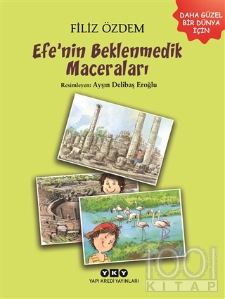 Efe'nin Beklenmedik Maceraları