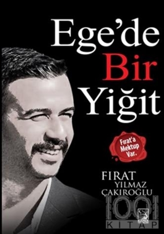 Ege'de Bir Yiğit