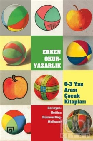 Erken Okur-Yazarlık / 0-3 Yaş Arası Çocuk Kitapları