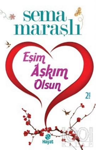 Eşim Aşkım Olsun