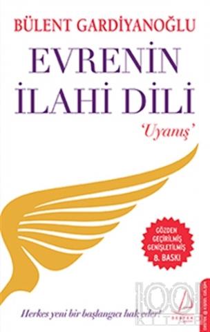 Evrenin İlahi Dili - Uyanış