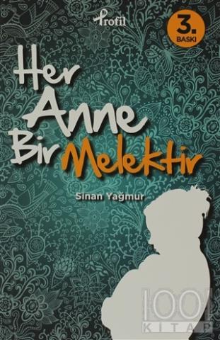 Her Anne Bir Melektir