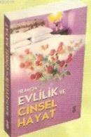 İslam'da Evlilik ve Cinsel Hayat