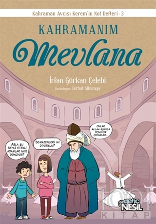 Kahramanım Mevlana