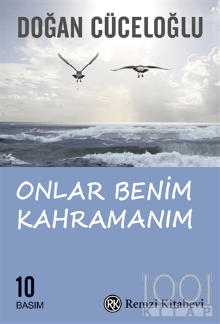 Onlar Benim Kahramanım