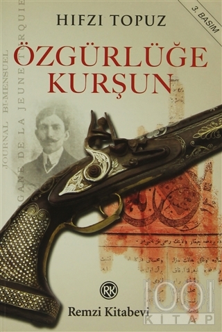 Özgürlüğe Kurşun