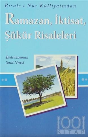 Ramazan, İktisat, Şükür Risaleleri