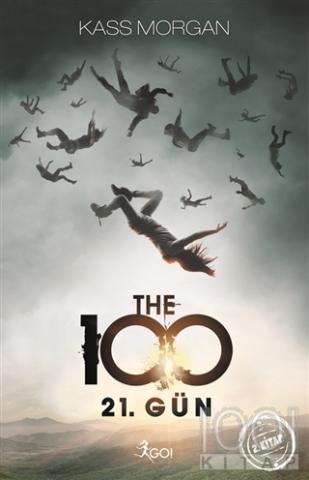 The 100 - 2. Kitap : 21. Gün